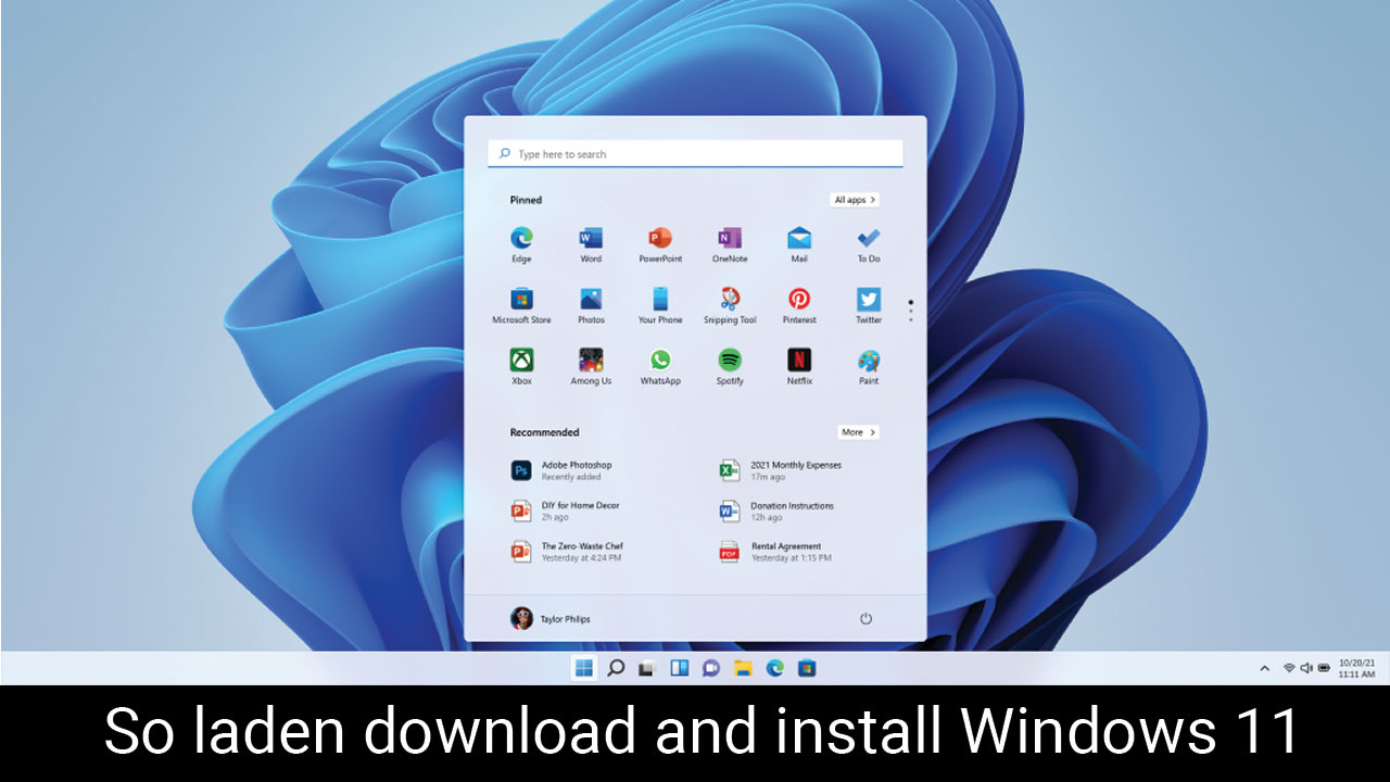 So laden download and install Windows 11